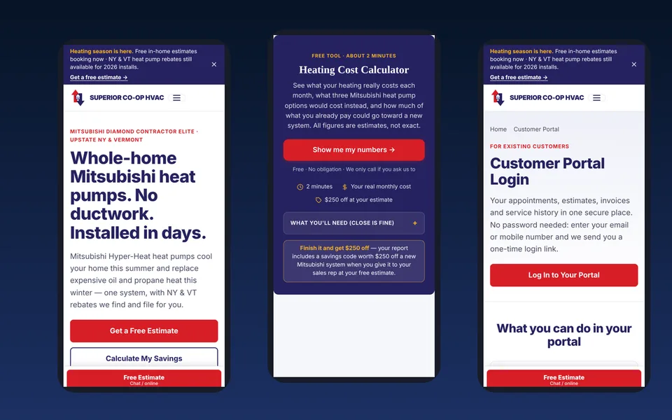 Three phone screens from scoophvac.com side by side: the mobile homepage for whole-home Mitsubishi heat pumps, the Heating Cost Calculator start screen, and the Customer Portal login — all connected to one CRM