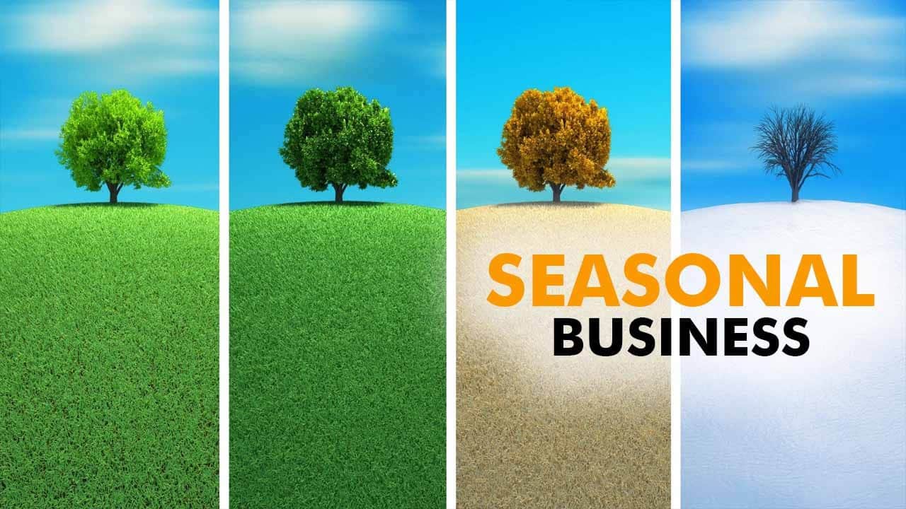 What Seasonal Businesses Need to Know